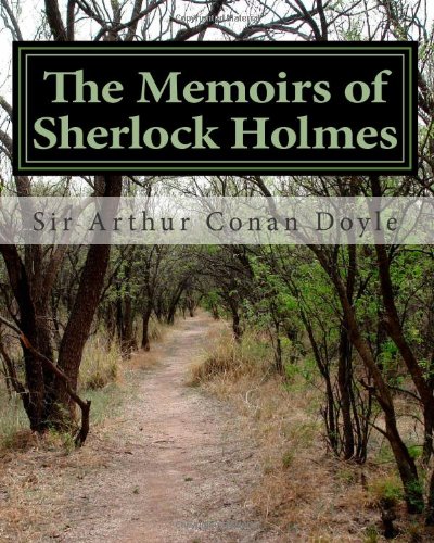 The Memoirs of Sherlock Holmes