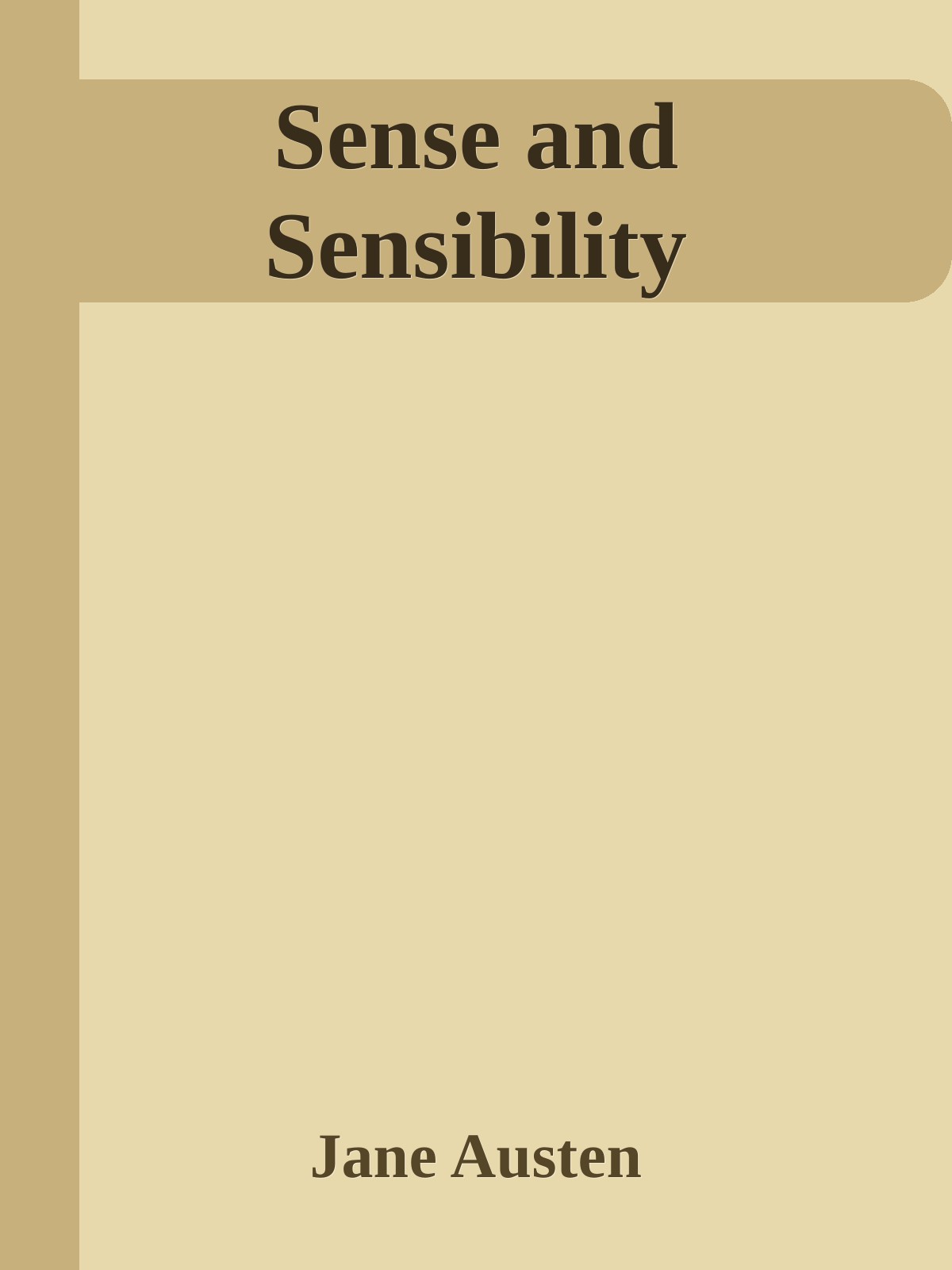 Sense and Sensibility