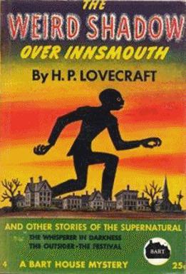 The Shadow Over Innsmouth