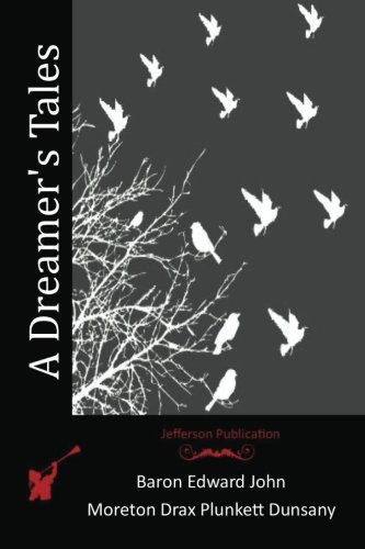 A Dreamer's Tales