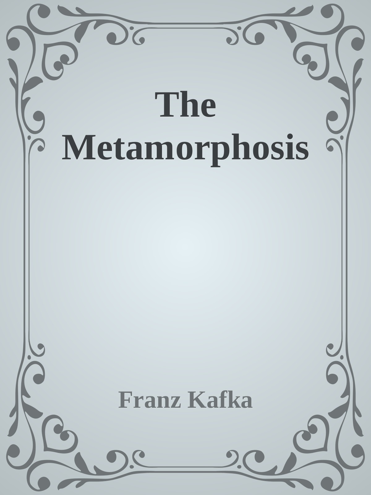 The Metamorphosis