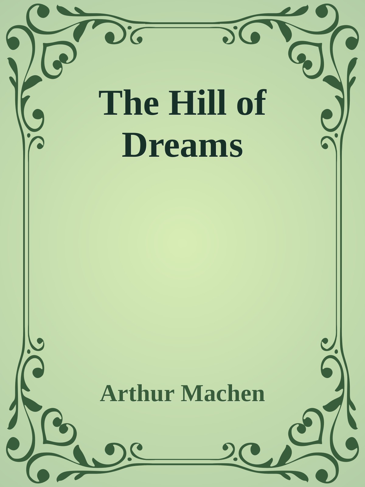 The Hill of Dreams