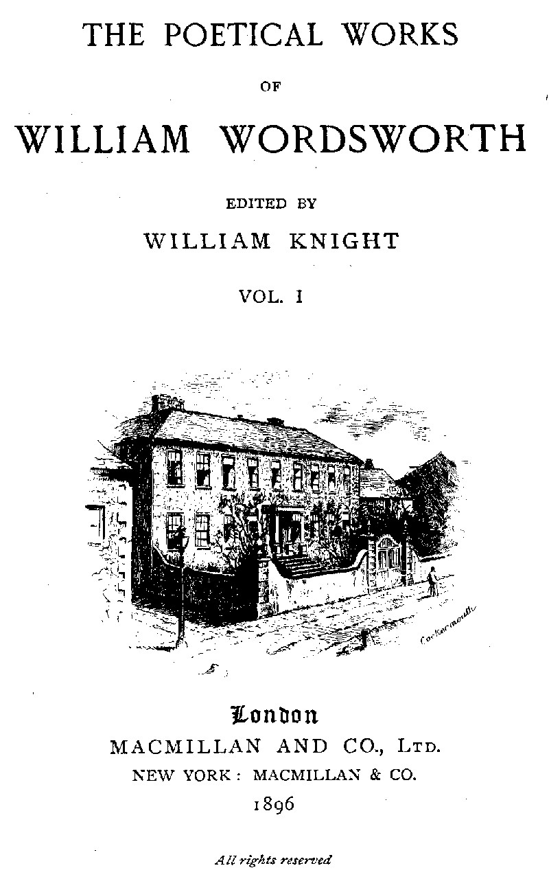 The Poetical Works of William Wordsworth — Volume 1 (of 8)