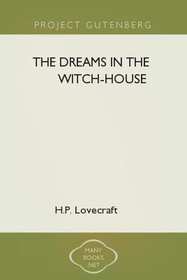 The Dreams in the Witch-House